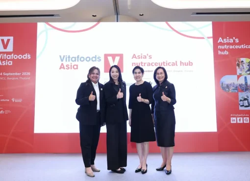 Vitafoods Asia 2026 ตัวเร่งอุตสาหกรรมสารสกัดไทย ชูงานวิจัย – เครือข่ายโลก สร้างมูลค่าเศรษฐกิจใหม่ ขานรับตลาดโภชนาการสุขภาพโลกโตทะลุล้านล้านดอลลาร์